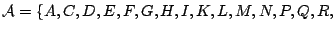 ${\cal A} =
\{A,C,D,E,F,G,H,I,K,L,M,N,P,Q,R,$
